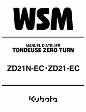 Kubota WSM ZD21-EC Manuel D'atelier