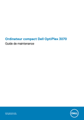 Dell EMC Tour OptiPlex 3070 Guide De Maintenance