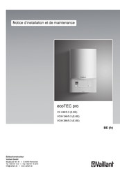 Vaillant ecoTEC pro VCW 246/5-3 Notice D'installation Et De Maintenance