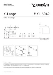 DURAVIT X-Large XL 6042 Notice De Montage