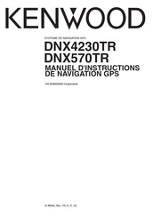 Kenwood DNX570TR Manuel D'instructions