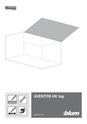 Blum AVENTOS HK top Instructions De Montage