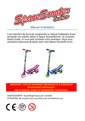 Space Scooter Junior Manuel D'utilisation