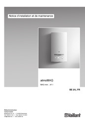 Vaillant atmoMAG MAG mini 4/1 I Serie Notice D'installation Et De Maintenance