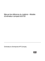 HP Compaq dc5700 Manuel De Référence Du Matériel