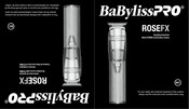 BaBylissPro rosefx FX788RG Directives D'utilisation