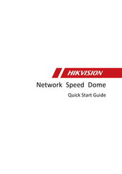 HIKVISION Network Speed Dome Mode D'emploi