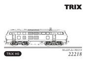 Trix BR218 Mode D'emploi