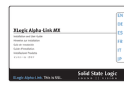 Solid State Logic XLogic Alpha-Link MX Guide D'installation