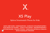 XPLORA X5 Play Guide De L'utilisateur Rapide