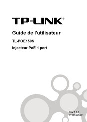 Tp-Link TL-POE150S Guide De L'utilisateur