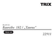 Trix 182 Taurus Serie Mode D'emploi