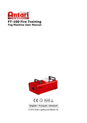 Antari FT-100 Fire Training Mode D'emploi