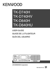 Kenwood TK-D840H Guide De L'utilisateur