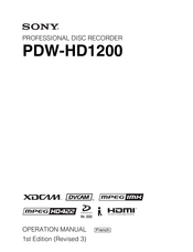 Sony PDW-HD1200 Mode D'emploi