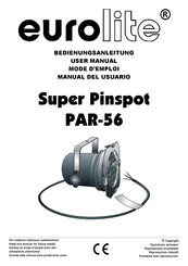 EuroLite Super Pinspot PAR-56 Mode D'emploi