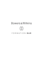 Bowers & Wilkins FORMATION BAR Mode D'emploi