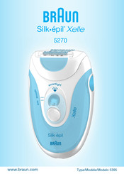 Braun Silk epil Xelle 5270 Mode D'emploi