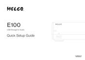 Melco E100 Guide De Démarrage Rapide