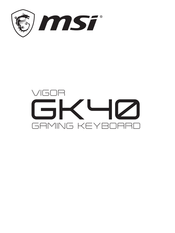 MSI vigor GK40 Mode D'emploi