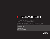 Garneau PULSION Guide De L'utilisateur