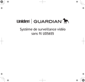 Uniden Guardian UDS655 Mode D'emploi
