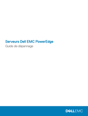 Dell EMC MPH8X Guide De Dépannage