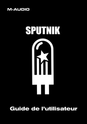 M-Audio Sputnik Guide De L'utilisateur