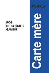 Asus ROG STRIX Z370-G GAMING Mode D'emploi