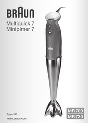 Braun Multiquick 7 MR 700 Mode D'emploi