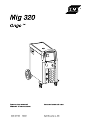 ESAB Origo Mig 320 Manuel D'instructions