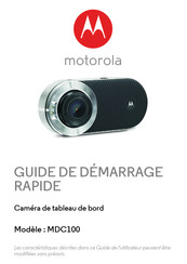 Motorola MDC100 Guide De Démarrage Rapide