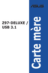Asus Z97-DELUXE/USB 3.1 Mode D'emploi