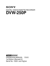 Sony DVW-250P Mode D'emploi