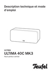 Teufel ULTIMA 40C MK3 Description Technique Et Mode D'emploi