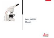 Leica Microsystems DM750 P Manuel