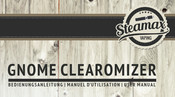 STEAMAX GNOME CLEAROMIZER Manuel D'utilisation