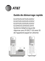 AT&T EL52213 Guide De Démarrage Rapide