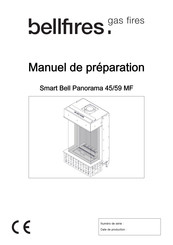 Bellfires Smart Bell Panorama 45/59 MF Manuel De Préparation