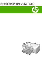 HP Photosmart D5300 Serie Manuel D'aide