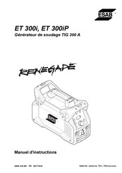 ESAB Renegade ET 300i Manuel D'instructions