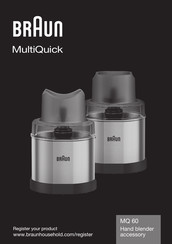 Braun MultiQuick MQ 60 Mode D'emploi