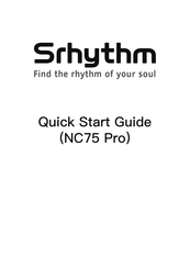 Srhythm NC75 Pro Mode D'emploi