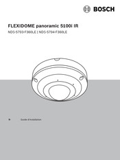 Bosch FLEXIDOME panoramic 5100i IR Guide D'installation