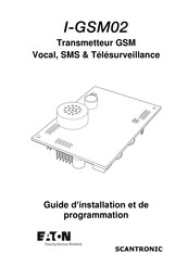 Eaton SCANTRONIC I-GSM02 Guide D'installation Et De Programmation