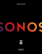 Sonos Play:3 Guide Du Produit