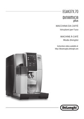 DeLonghi Dinamica plus ECAM37-70 Serie Mode D'emploi