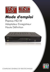 CGV Premio HD-W Mode D'emploi