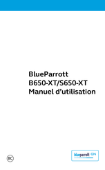 BlueParrott S650-XT Manuel D'utilisation