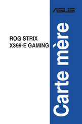 Asus ROG STRIX X399-E GAMING Mode D'emploi